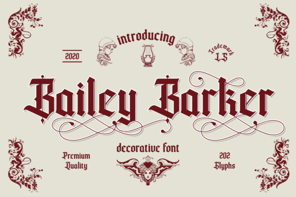 Evaluating Bailey Barker: A Practical Guide to Bold Blackletter Typography