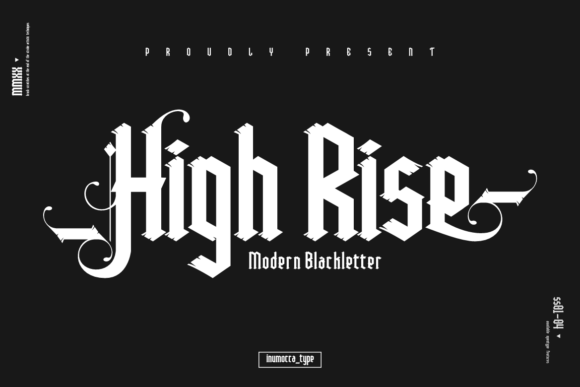 High Rise: Navigating the Bold World of Blackletter Typography
